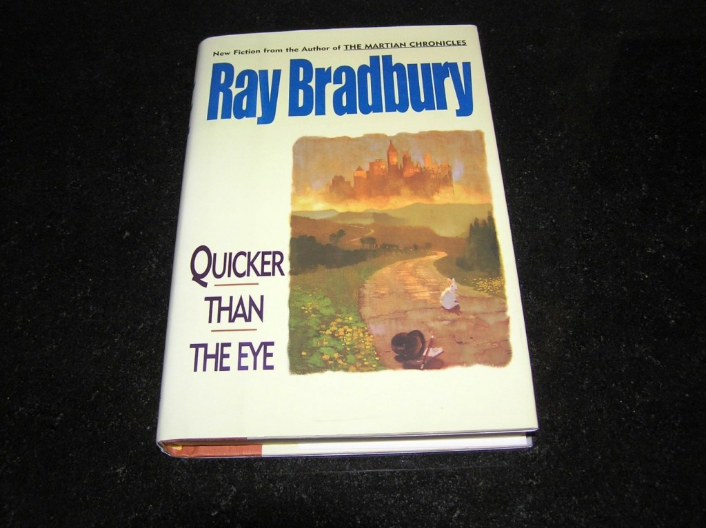 Quicker Than the Eye by Ray Bradbury